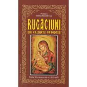 Rugaciuni din credinta ortodoxa culese din manuscrise si carti vechi librariadelfin.ro