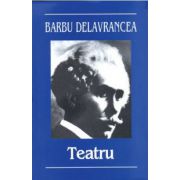 Teatru- B. St. Delavrancea