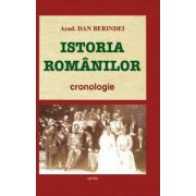 Istoria romanilor. Cronologie - Dan Berindei