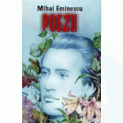 Poezii – M. Eminescu Bibliografie scolara recomandata 2021. Bibliografie scolara recomandata clasele IX-XII imagine 2022