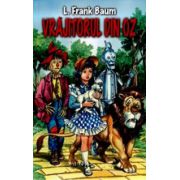 Vrajitorul din Oz – Lyman Frank Baum Bibliografie scolara recomandata 2021. Bibliografie scolara recomandata clasele 0-IV imagine 2022