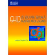 Ghid de educatie sexuala - clasa a VIII-a