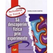 Să descoperim fizica - experimente