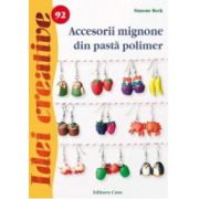 Accesorii mignone din pasta polimer – Simone Beck librariadelfin.ro imagine 2022