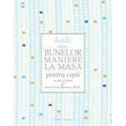 Codul bunelor maniere la masa pentru copii