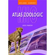 Mic atlas zoologic - Zoe Partin imagine librariadelfin.ro