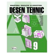 Desen tehnic. Manual pentru clasa a IX-a - Mariana Tanasescu