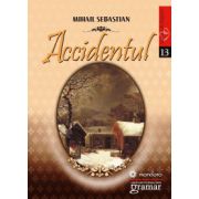 Accidentul - Mihail Sebastian