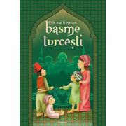 Cele mai frumoase basme turcesti