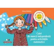 Caiet de munca independenta pentru activitatile matematice – grupa pregatitoare 6-7 ani librariadelfin.ro