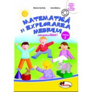 Matematica si explorarea mediului. Caiet pentru clasa I, semestrul 2 – Anina Badescu librariadelfin.ro