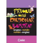 Primul meu dictionar ilustrat englez-roman, roman-englez