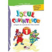 Jocul cuvintelor. Culegere de exercitii de limba romana - clasa I
