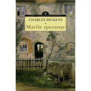 Marile sperante - Charles Dickens