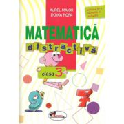 Matematica distractiva clasa a-III-a - Aurel Maior