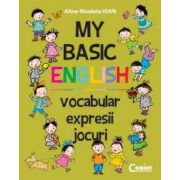 My basic english. Vocabular, expresii, jocuri
