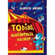 Tobias, elefantelul colorat Carti pentru Premii Scolare. Beletristica. Carti pentru copii imagine 2022