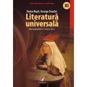 Literatura Universala. Manual pentru clasa a XI-a - Doina Rusti