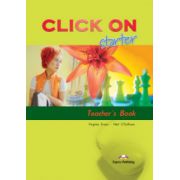 Click On Starter, Teachers Book. Manualul profesorului – Virginia Evans librariadelfin.ro imagine 2022