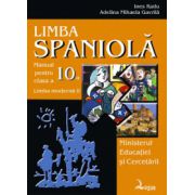 Limba spaniola. Manual pentru clasa 10-a, Limba 2 - Ines Radu