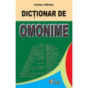 Dictionar de omonime – Elena Cracea librariadelfin.ro