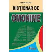Dictionar de omonime - Cracea Elena
