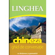 Ghid de conversatie Roman-Chinez, cu dictionar si gramatica