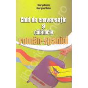 Ghid de conversatie si calatorie roman-spaniol