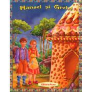 Hansel si Gretel - Poveste ilustrata