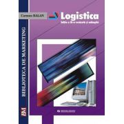 Logistica, editia a iii-a revazuta si adaugita - carmen balan