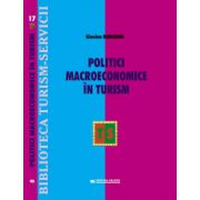 Politici macroeconomice in turism – Gianina Buruiana librariadelfin.ro