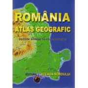 Romania Atlas Geografic. Contine sinteze fizico-economice – Marius Lungu Enciclopedii Dictionare si Atlase. Atlase, Harti de perete si Planse tematice. Atlase Romania imagine 2022