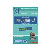 Informatica, manual pentru clasa a xi-a. profilul real, neintensiv (pascal si c++)
