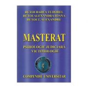 MASTERAT. Psihologie judiciara - Victimologie (Compendiu universitar) Tudorel Butoi