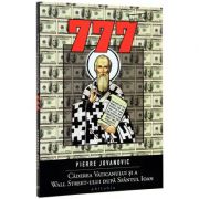 777. Caderea Vaticanului si a Wall Street-ului dupa Sfantul Ioan – Pierre Jovanovic 777. imagine 2022