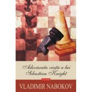 Adevarata viata a lui Sebastian Knight – Vladimir Nabokov librariadelfin.ro imagine 2022