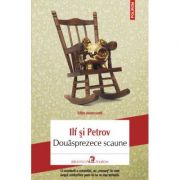 Douasprezece scaune - Ilya Ilf, Evgheny Petrov