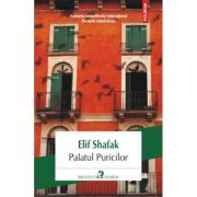 Palatul Puricilor - Elif Shafak