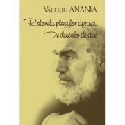 Rotonda plopilor aprinsi. De dincolo de ape - Valeriu Anania
