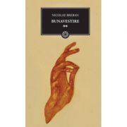 Bunavestire. Vol 2 - Nicolae Breban