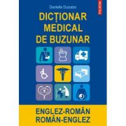Dictionar medical de buzunar englez-roman/roman-englez - danielle duizabo