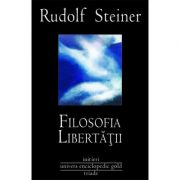 FILOSOFIA LIBERTATII (RUDOLF STEINER) imagine librariadelfin.ro