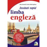 Invatati rapid limba engleza (+CD) - Radu Lupuleasa, Alina-Antonela Craciun