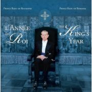 L’Année du Roi / The King’s Year – Principele Radu al Romaniei Stiinte. Stiinte Umaniste. Istorie. Diverse imagine 2022