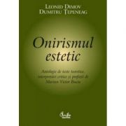 Onirismul estetic - Leonid Dimov