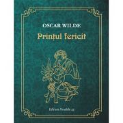 Printul fericit – Oscar Wilde librariadelfin.ro