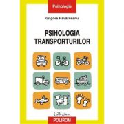 Psihologia transporturilor – Grigore Havarneanu Promotie Polirom -25% imagine 2022