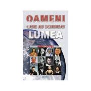 Oameni care au schimbat lumea - Rodney Castleden