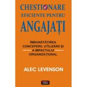 Chestionare eficiente pentru angajati – Alec Levenson librariadelfin.ro