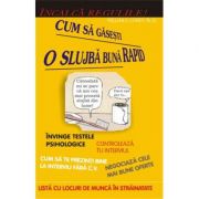 Incalca regulile! Cum sa gasesti o slujba rapid - William A. Cohen